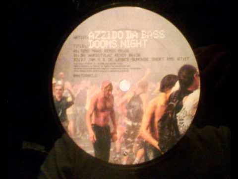 UK Garage - Azzido Da Bass - Dooms Night