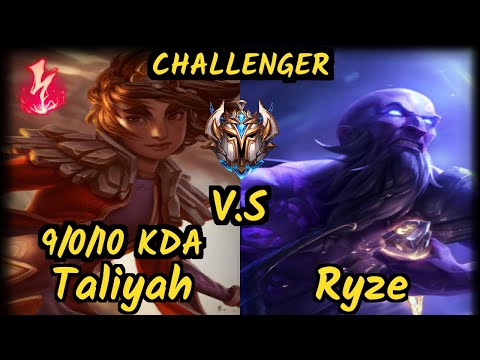 Ggoong (TALIYAH) vs RYZE - 9/0/10 KDA MID CHALLENGER GAMEPLAY - KR