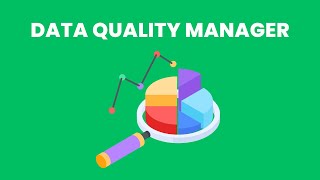 What is the role of a Data Quality Manager