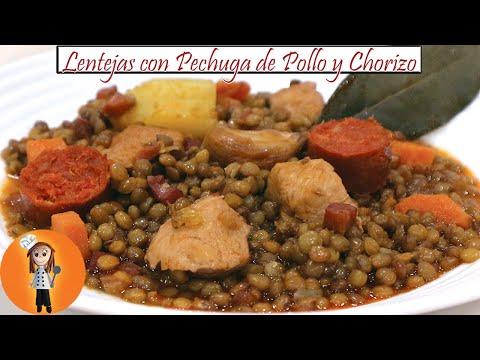 Lentejas con Pechuga de Pollo y Chorizo | Receta de Cocina en Familia
