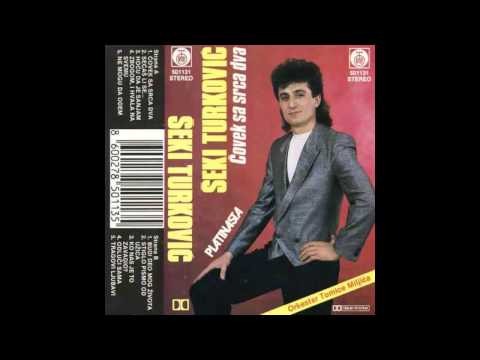 Seki Turkovic - Zbogom i hvala na svemu - (Audio 1989) HD