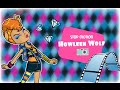 Stop motion| Monster high - Утро Хоулин Вульф 
