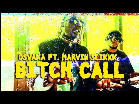Osaka88 - Bitch Call feat. Marvin SlikK ( prod. by Waterboutus)