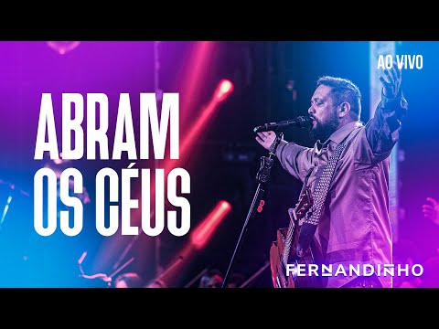FERNANDINHO | ABRAM OS CÉUS [ÁLBUM SANTO - AO VIVO]