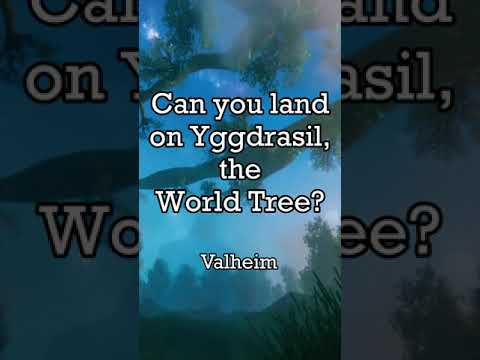 SJ Shorts: Landing on the World Tree in Valheim?