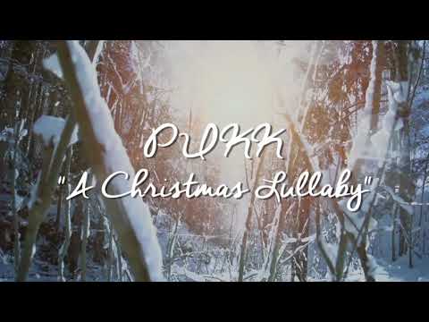 PUKK - A CHRISTMAS LULLABY