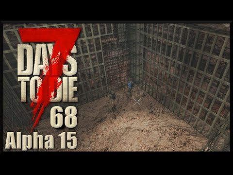 7 Days To Die Alpha 15 #068 Hellys enges Loch [Deutsch German LPT]