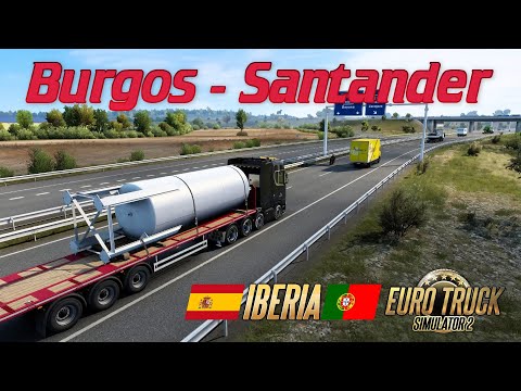 DLC IBERIA | Euro Truck Simulator 2 | Burgos - Santander