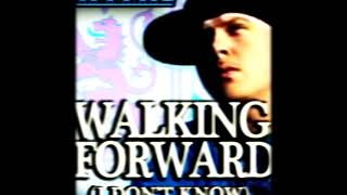 Walking Forward (I Don't Know) Music Video