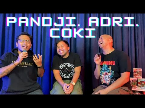 PANDJI. ADRI. COKI.