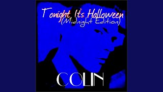 Tonight It's Halloween (Midnight Version)