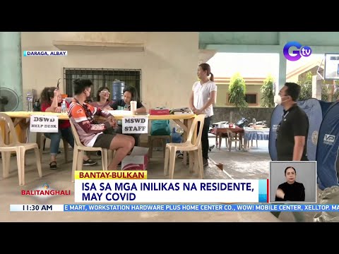 Isa sa mga inilikas na residente, may COVID BT