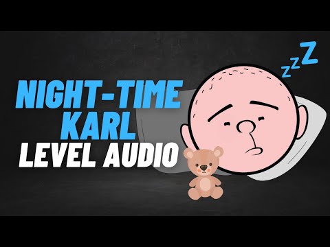 Sleep Time With Karl Pilkington  - Level Audio (Sleep Mix #7)