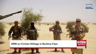 HRW Reports Widespread Civilian Killings Burkina Faso Ibrahim Traore Rejects Democratic Transition
