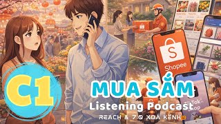 🎧 Luyện Nghe Tiếng Anh Level C1-  SHOPPING -  | Listening English Podcast |🎯