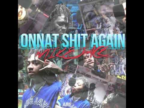 MikeJack3200 - Onnat Shit Again