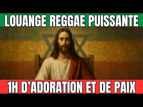 Sentez la Paix de Dieu | 1H de Reggae Chrétien pour Calmer l'Âme (Adoration 2025)