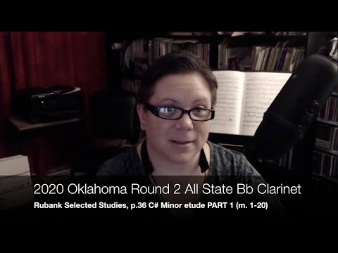 PART 1: 2020 Oklahoma All-State Round 2 Bb Clarinet: Selected Studies, p. 36 C# Minor