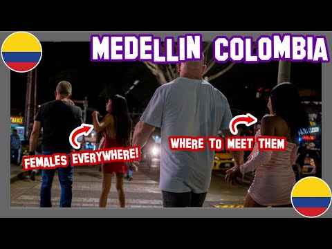 Medellin Colombia S*x Workers - Where To Meet Them