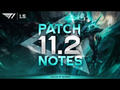 LS | LoL Patch Notes 11.2 - WHY DID THEY BUFF SORAKA? VIEGO THE RUINED CHAMP