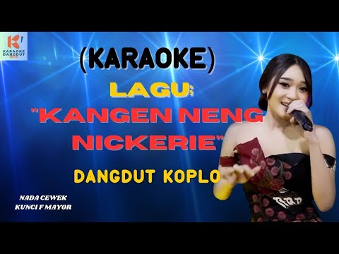 Kangen Nickerie Karaoke | Karaoke Dangdut Official | Cover PA 600