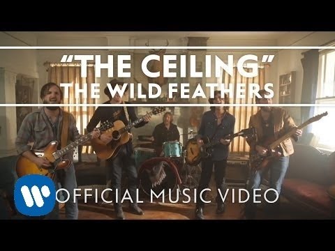 The Wild Feathers - The Ceiling [Official Music Video]