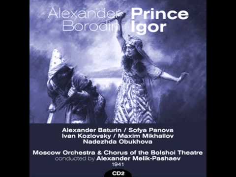 Alexander Borodin: Prince Igor, Act II: "Chorus of Polovtsian Maidens"
