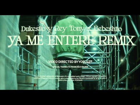 Dukesito y Rey Tony X Bebeshito - Ya Me Entere Remix (Video Oficial)