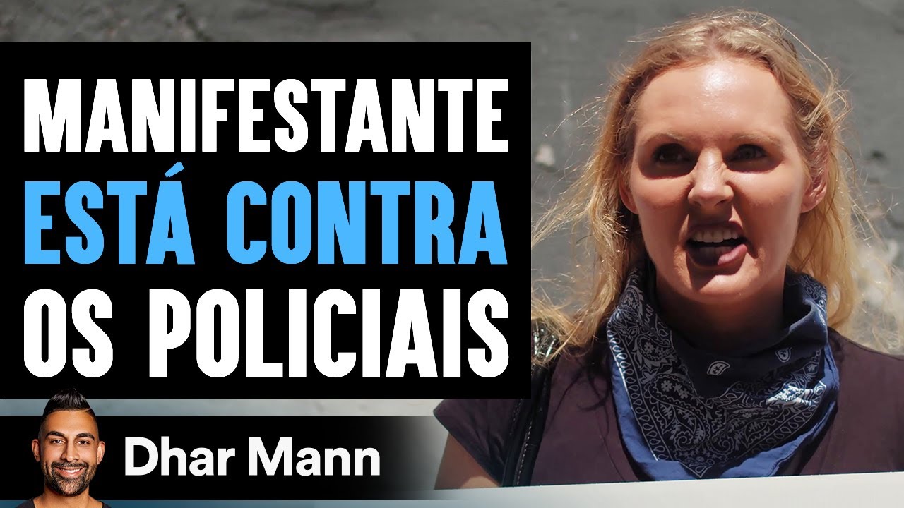 A Manifestante Exige Que Se Demitam Policiais Se Arrepende No Final | Dhar Mann