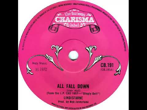 UK New Entry 1972 (188) Lindisfarne - All Fall Down