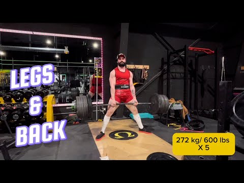 Ep. 63 - Legs & Back (272 kg/ 600 lbs x 5) Deadlifts