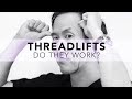 What Is The REAL Truth About Threadlifts No Spin Here