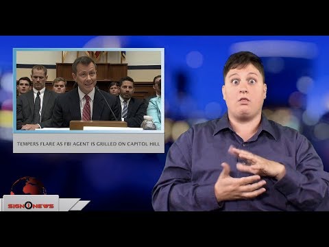 Tempers flare as FBI agent is grilled on Capitol Hill (ASL - 7.12.18)