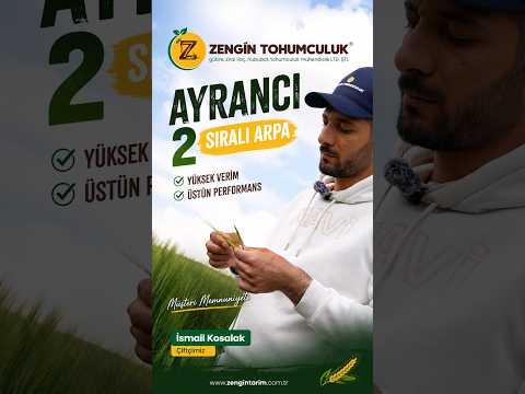 Zengin Tohumculuk - Ayrancı 2 Sıralı Arpa/Mustafa Yazgan (Müşteri Memnuniyeti)