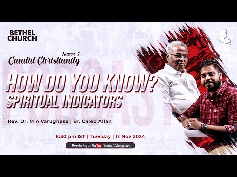 PODCAST | Curses & Blessings EP-3 | How Do You Know? - Spiritual Indicators | Ps. M A Varughese