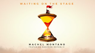 Waiting On The Stage ft. Badjohn Republic (Official Lyric Video) - Machel Montano | Soca 2016