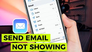 How To Fix iPhone Sent Emails Not Showing on Mail app | Sent Emails Missing [Solved]