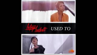 LeToya Luckett - Used To Instrumental/Remake