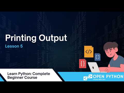 Learn Python Printing Output