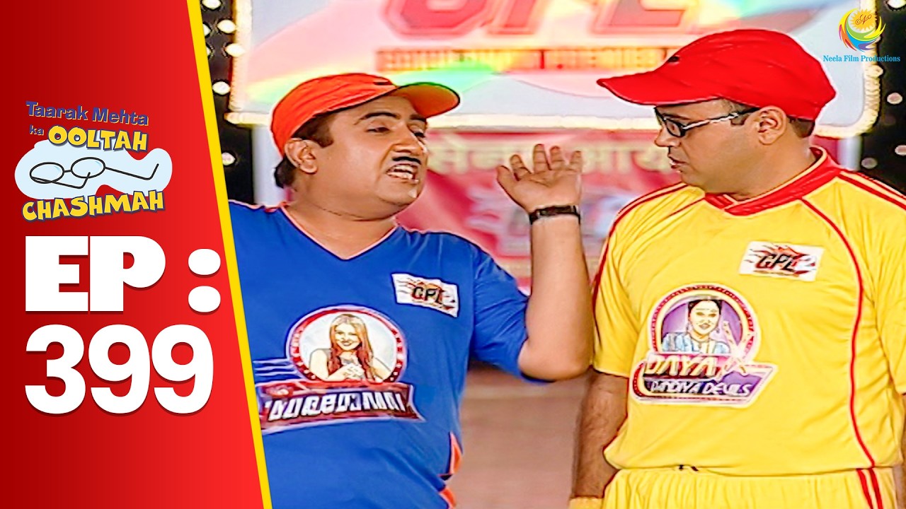 SE 01 EP 399 - Jethalal Ne Match Ke Bich Kiya Bhide Ko Roast !| Taarak Mehta Ka oltah hashmah