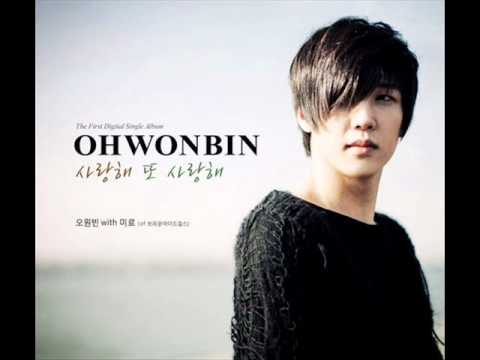 [Audio+download]Oh Won Bin ft Miryo (B.E.G.)-I Love You and I Love You