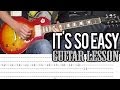 Guns N Roses - It's So Easy Full Guitar Lesson ...