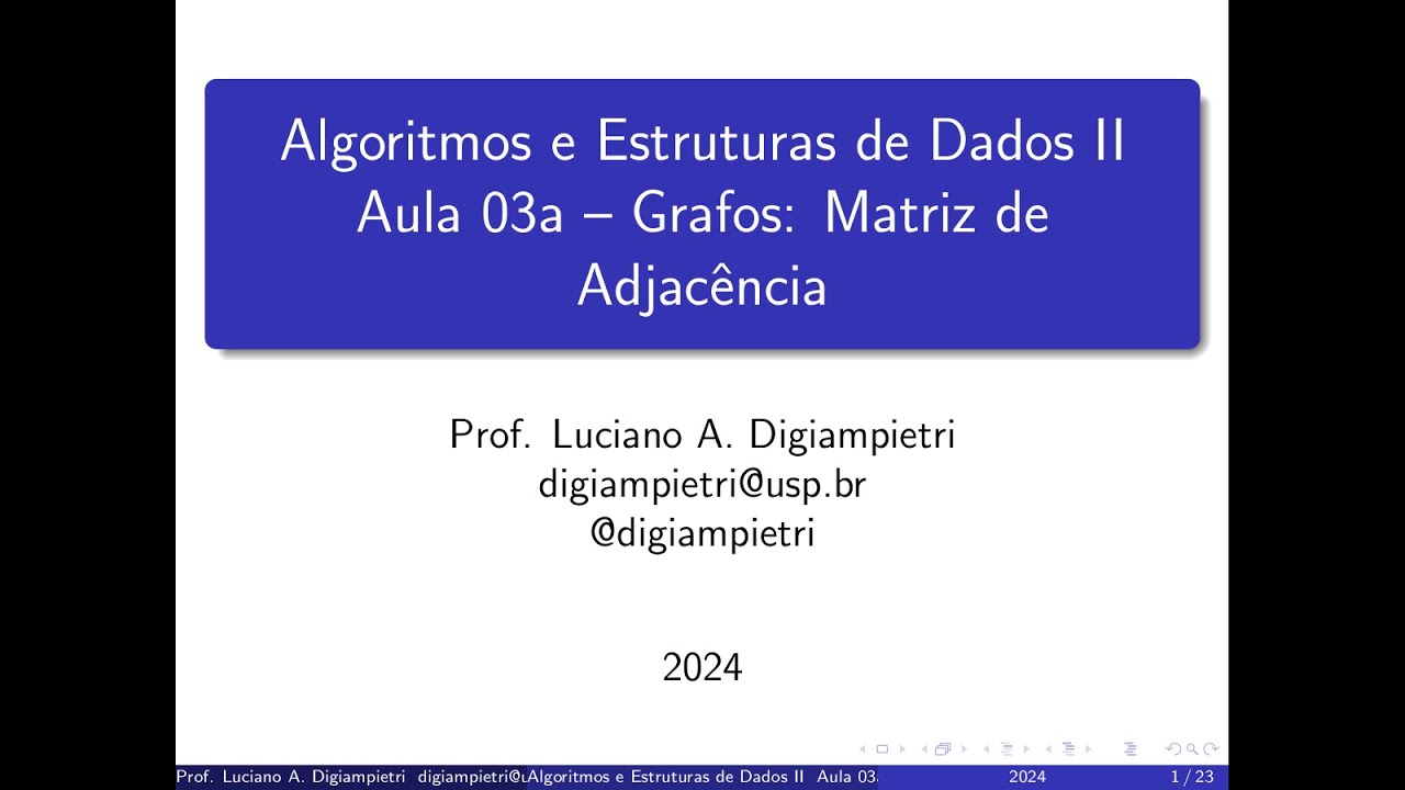 Grafos - Matrizes de Adjacência (parte 1) - Algoritmos e Estruturas de Dados II