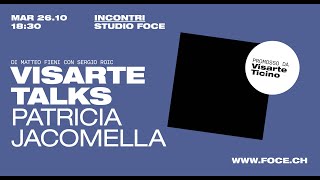 'Visarte-Talks: Patricia Jacomella' episoode image