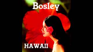 Bosley - HAWAII