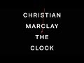 Christian Marclay: The Clock at ACMI
