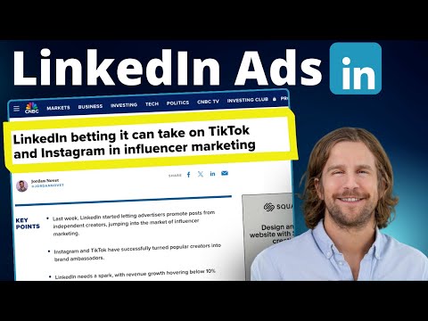 LinkedIn Ads and B2B Influencer Marketing - Latest Trends