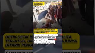 Download lagu Detik-Detik Ibu Gendong Balita Terjatuh, diduga di tarik pengemis #shorts #insiden #viral mp3