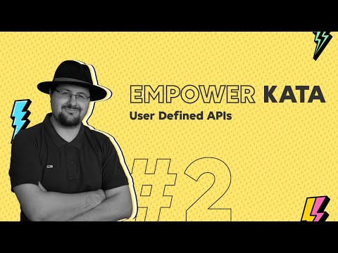 User Defined APIs - #Kata 2 (Bringing the Thunder)