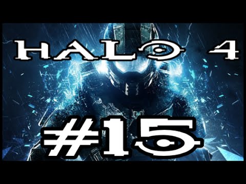 Halo 4 Gameplay Walkthrough Part 15 Campaign {HD}